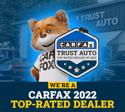 we are a carfax 2022 top rated dealer